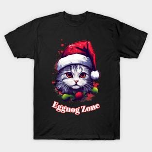 Eggnog Zone - Christmas Cat - Cute Graphic Quote T-Shirt